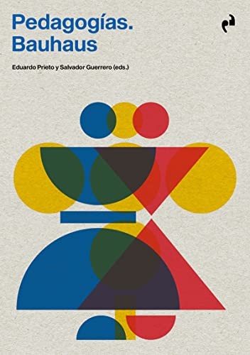 PEDAGOGÍAS BAUHAUS