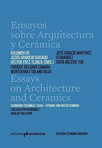 ENSAYOS SOBRE ARQUITECTURA Y CERÁMICA vol.09
