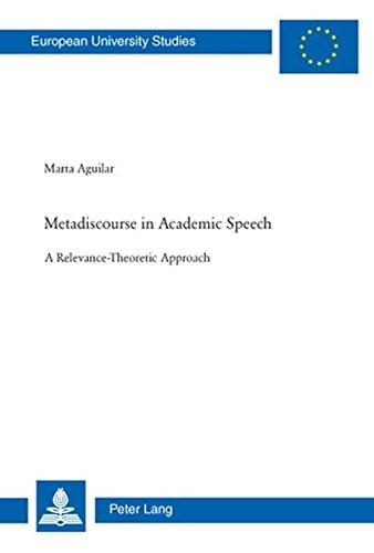 Metadiscourse in academic speech