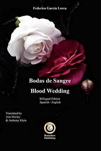 BODAS DE SANGRE - BLOOD WEDDING