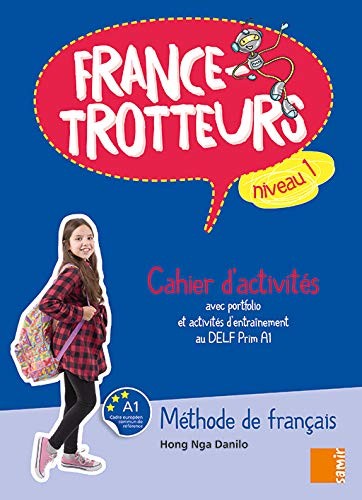 France-Trotteurs  - Cahier d´activités Niveau 1