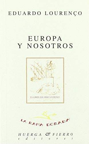Europa y nosotros
