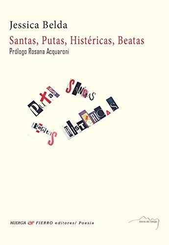 Santas, Putas, Histéricas, Beatas