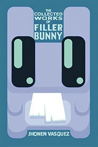 Collected Works of Filler Bunny