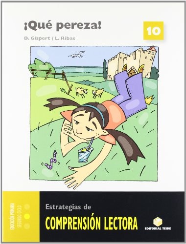 Comprensión lectora 10 - ¡Qué pereza!