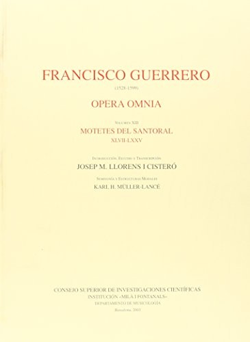 Opera omnia. Tomo XIII. Motetes del santoral XLVII-LXXV