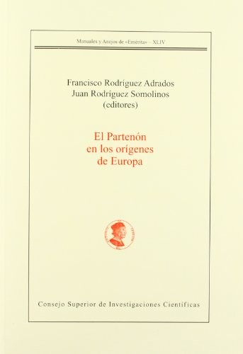 El Partenón en los orígenes de Europa