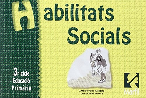 Habilitats Socials - 3r Cicle Educació Primària