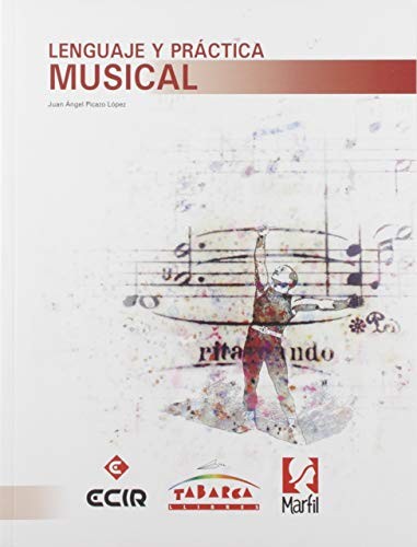 LENGUAJE Y PRÁCTICA MUSICAL