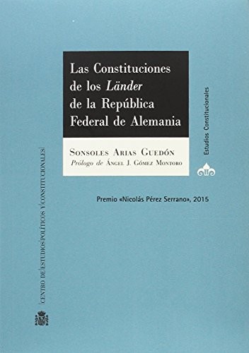 Las Constituciones de los Länder de la República Federal de Alemania