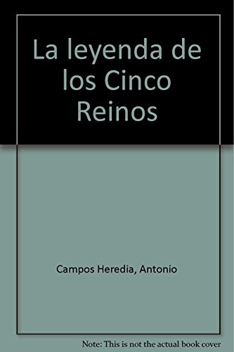La leyenda de los Cinco Reinos