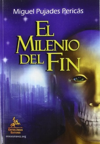 El Milenio del Fin