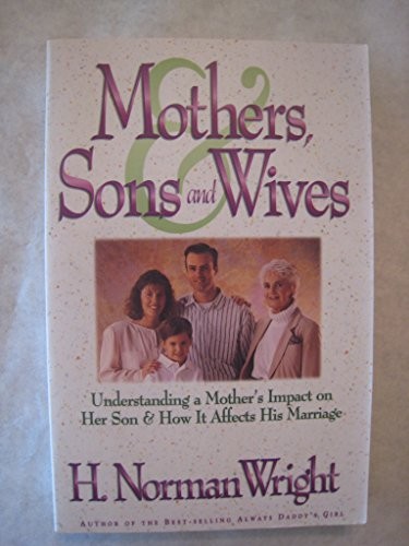 Mothers, sons, and wives