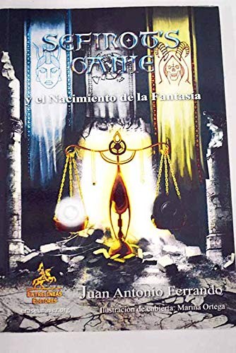 Sefirot's Game y el Nacimiento de la Fantasía