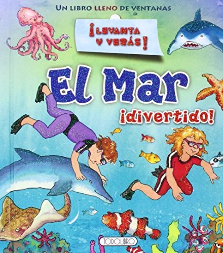 El mar ¡divertido!
