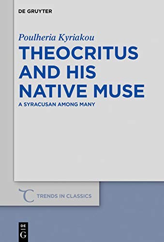 Theocritus and His Native Muse