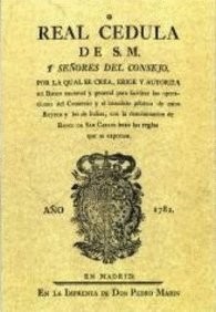 Real Cédula por la que se crea el Banco de San Carlos