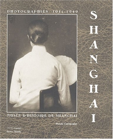 Shanghai, 1911-1949