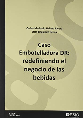 Caso Embotelladora DR :