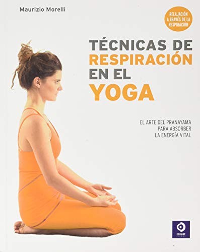 TÉCNICAS DE RESPIRACIÓN EN EL YOGA