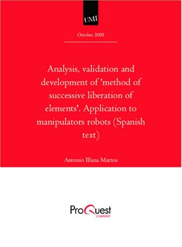 Analysis, validation and development of 'method of successive liberation of elements'. Application to manipulators robots