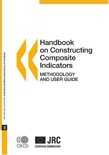 Handbook on constructing composite indicators