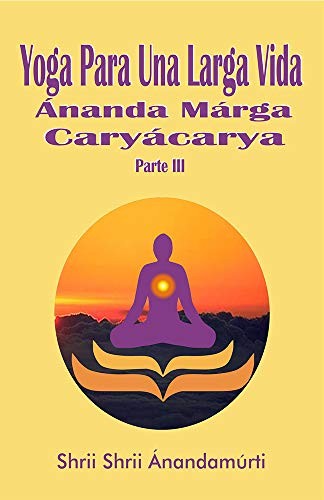 Yoga Para Una Larga Vida