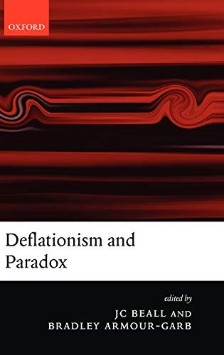 DEFLATIONISM AND PARADOX; ED. BY J.C. BEALL
