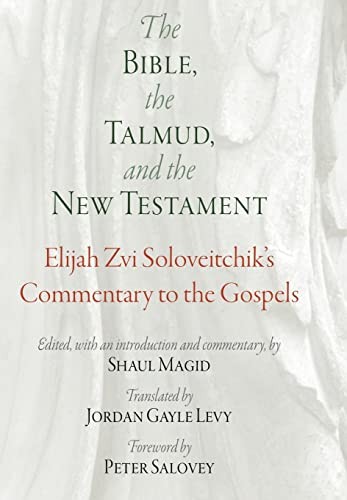 Bible, the Talmud, and the New Testament