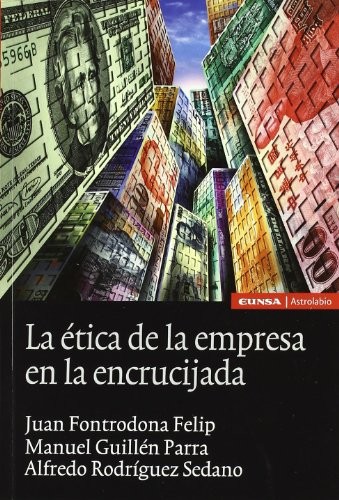 La ética de la empresa en la encrucijada