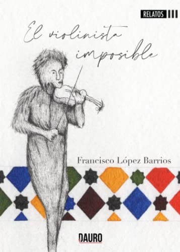 El violinista imposible
