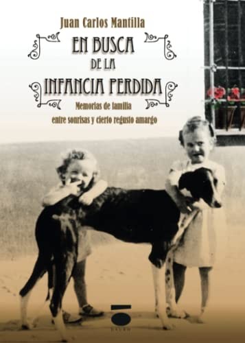 En busca de la infancia perdida.