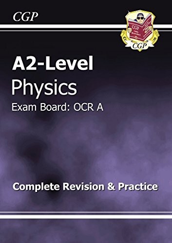 A2-level physics. The revision guide