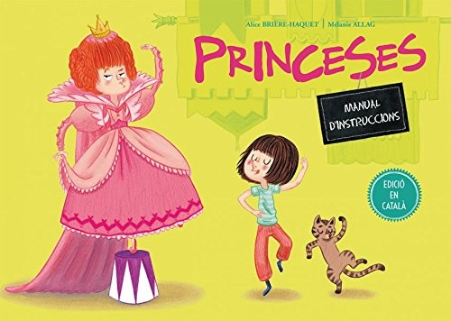 Princeses. Manual d'instruccions