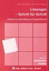 Lösungen Schritt für Schritt. Handbuch zur Behandlung von Drogenmißbrauch.