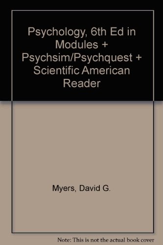 Psychology, 6e in Modules SP & CD PsychSim/PsychQuest & Sci Amer Rdr