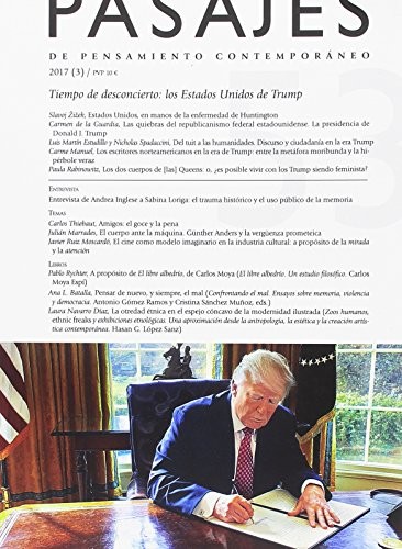 Tiempo de desconcierto : los Estados Unidos de Trump