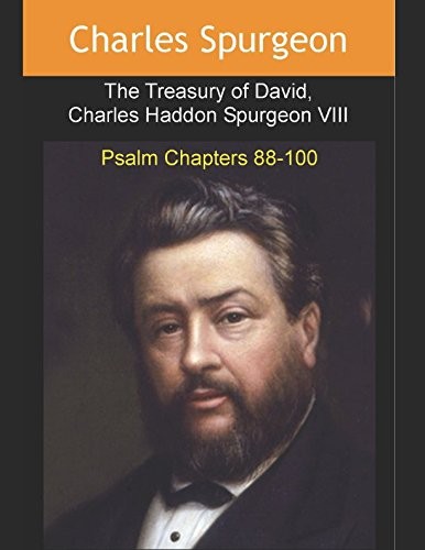 Treasury of David, Charles Haddon Spurgeon VIII