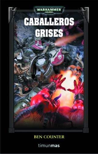 Los Caballeros Grises