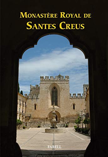 Monastere Royal de Santes Creus