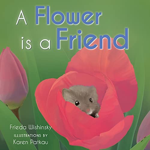 It's Good to Be a Flower
