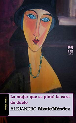 La mujer que se pintó la cara de duelo