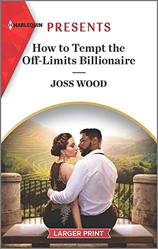 How to Tempt the off-Limits Billionaire