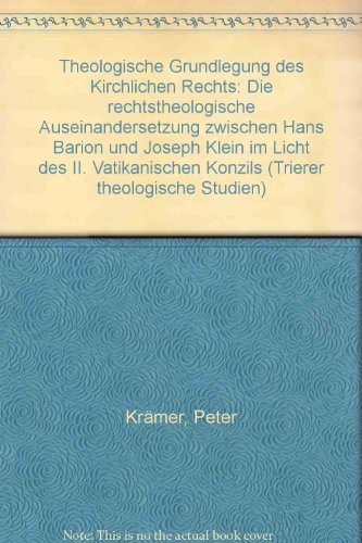 Theologische Grundlegung des kirchlichen Rechts