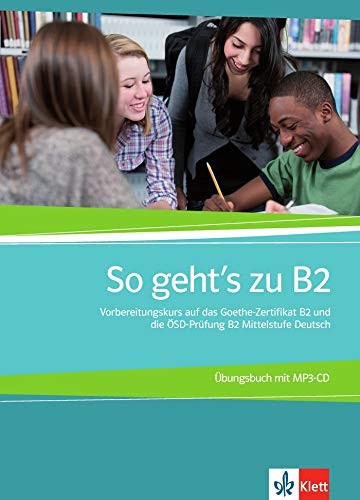 So geht's zu b2, libro de ejercicios + MP3-cd