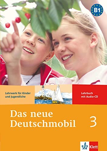 Das neue Deutschmobil 3  Libro del alumno + CD