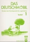 Das Deutschmobil 1 Testheft ohne Lösungen