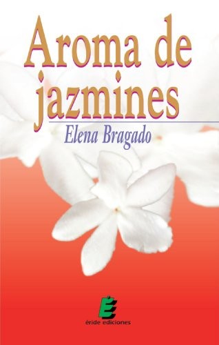 Aroma de jazmines
