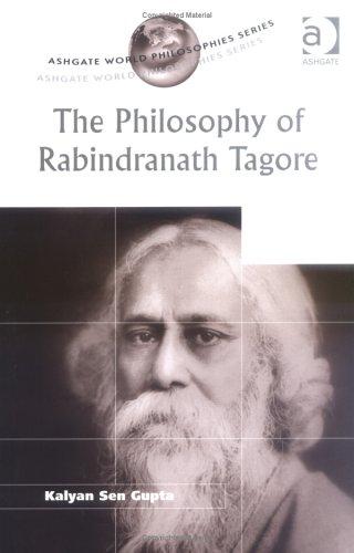 The philosophy of Rabindranath Tagore