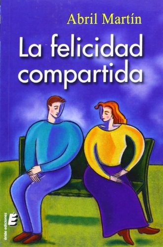 La felicidad compartida